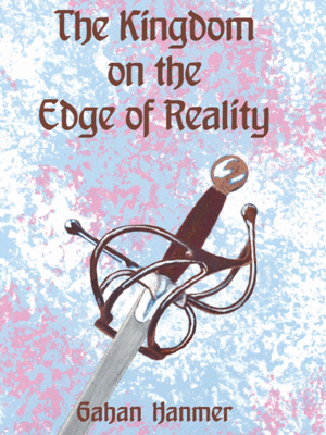cover image of The Kingdom on the Edge of Reality